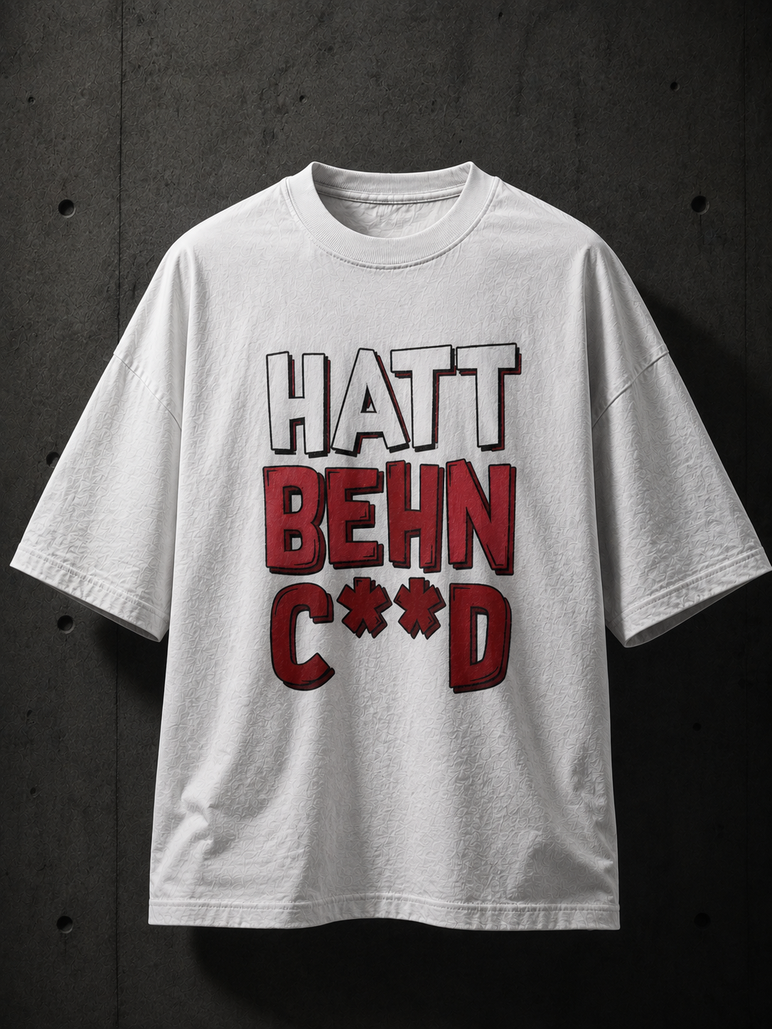 HAAT BEHN C**D Printed Tee