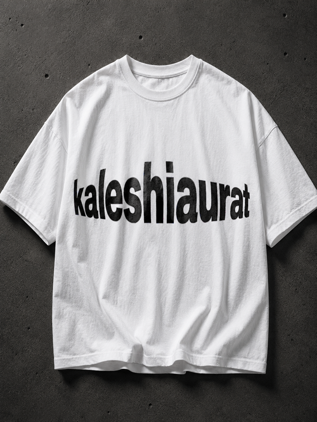 Kaleshi Aurat Text Tee