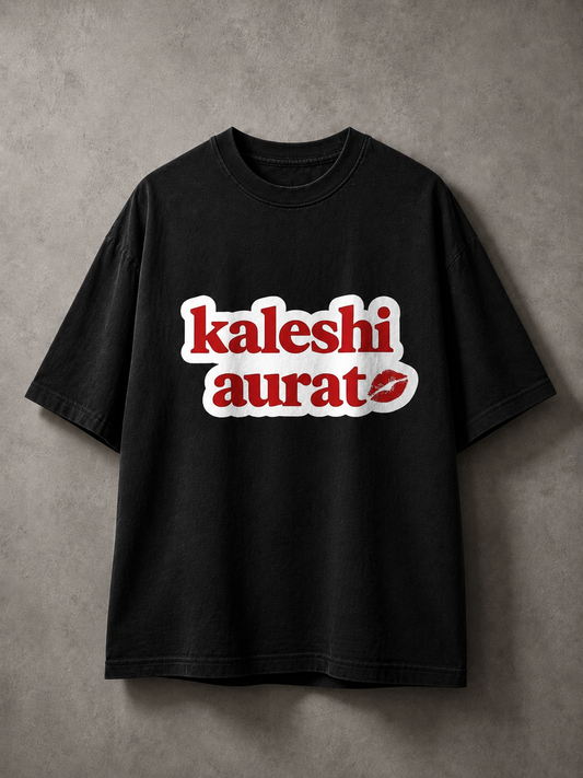 Kaleshi Aurat Printed Tee