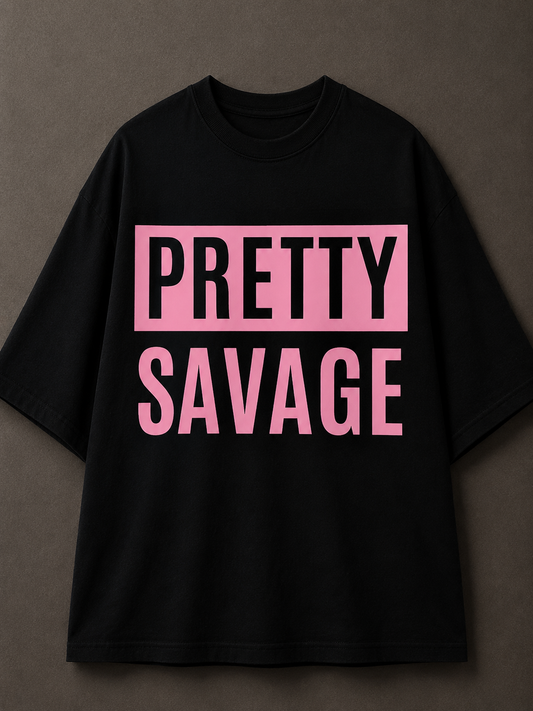 Pretty Savage Printed Tee